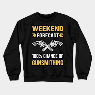 Weekend Forecast Gunsmithing Gunsmith Crewneck Sweatshirt